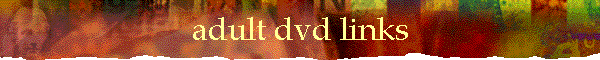 adult dvd links