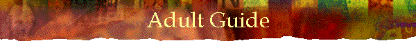 Adult Guide